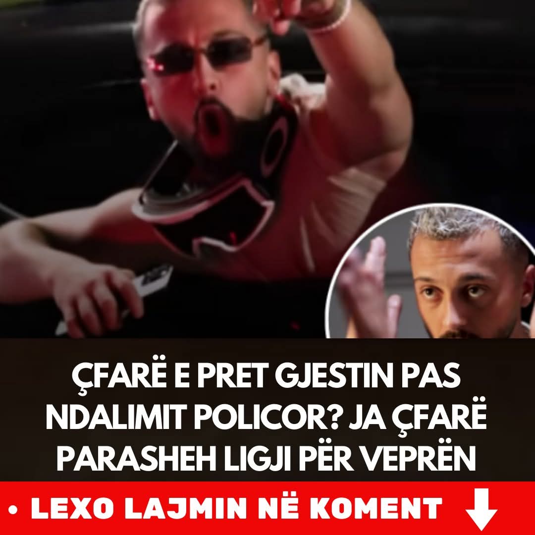 Ndalimi i Gjestit trondit rrjetin – ja çfarë dënimi mund ta presë!